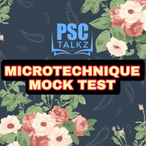 HSST Microtechnique Mock Test