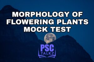 MORPHOLOGY OF FLOWERING PLANTS