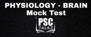 ZOOLOGY : PHYSIOLOGY - BRAIN MOCK TEST