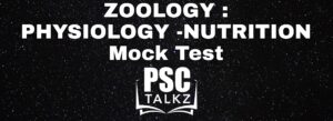 ZOOLOGY : PHYSIOLOGY - NUTRITION Mock Test